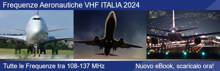 Frequenze Aeronautiche VHF ITALIA 2024, il Tuo Nuovo eBook